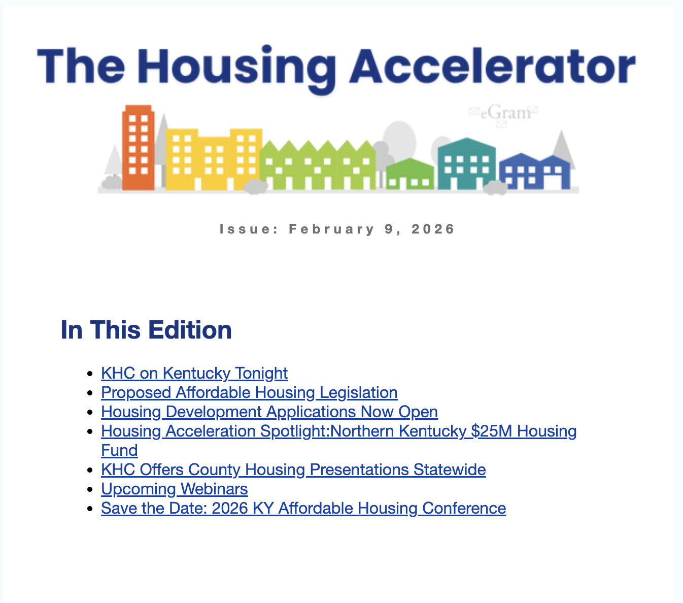 Newsletter titled "The Housing Accelerator" dated February 9, 2026, featuring links to affordable housing news, events, and resources.