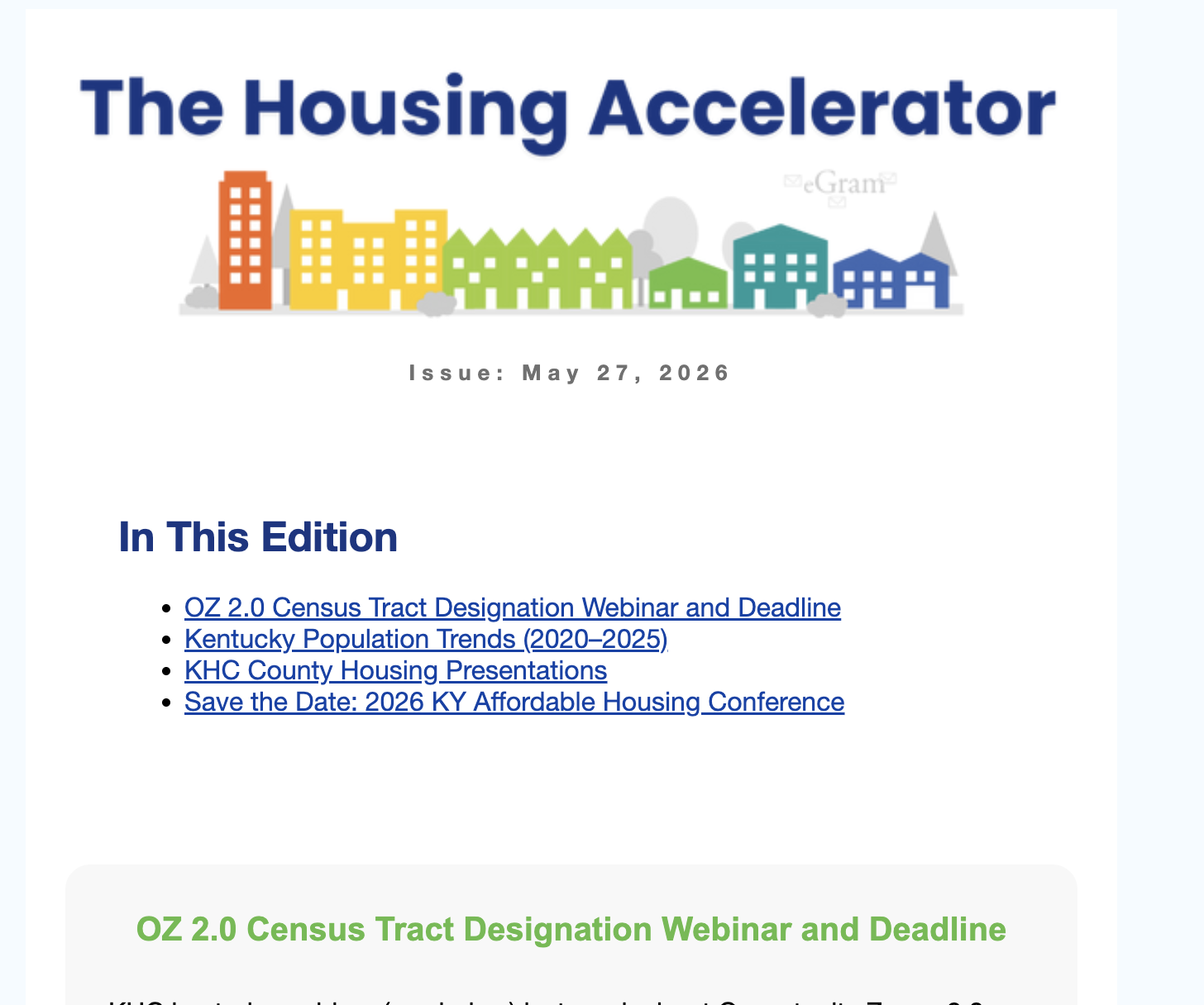 Screenshot of a newsletter titled "The Housing Accelerator," dated May 27, 2026, with links to housing-related webinars, trends, presentations, and a conference.
